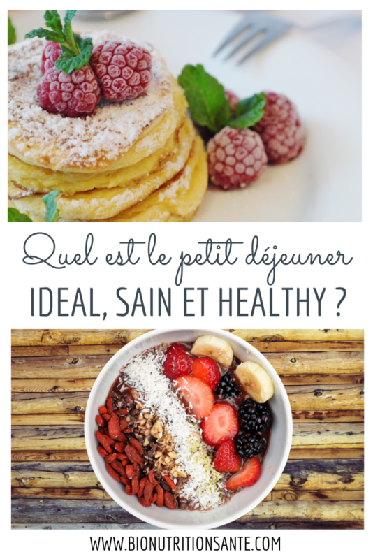 petit déjeuner idéal sain et healthy